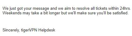 TigerVPN Ticket Response Email
