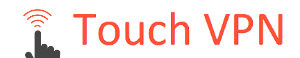 Touch VPN Review
