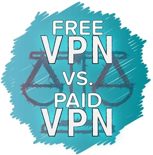 Beginners guide Free VPN vs Paid VPN